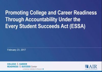 Promoting College and Career Readiness Through Accountability Under ESSA