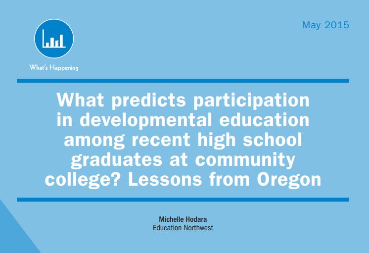 What predicts participation in developmental education among recent high school graduates at community college? Lessons from Oregon