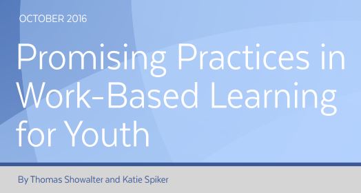 Promising Practices in Work-Based Learning for Youth